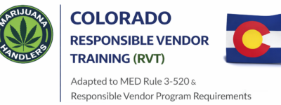 Colorado • Marijuana Handlers™ – Responsible Vendor Training (RVT)