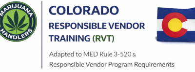 Colorado • Marijuana Handlers™ – Responsible Vendor Training (RVT)