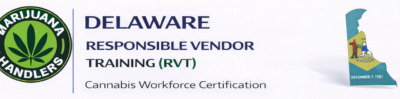 Delaware • Marijuana Handlers™ – Marijuana Responsible Vendor Training